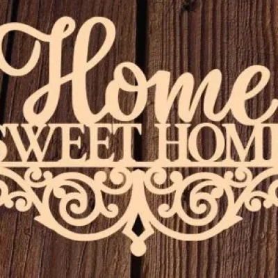 Home Sweet Home Decorative Wall Art CNC DXF SVG Free Download CNC laser cut design